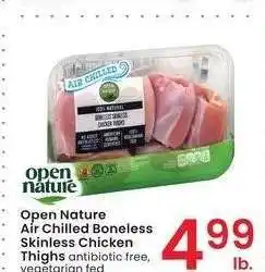 Albertsons Open Nature Air Chilled Boneless Skinless Chicken Thighs - antibiotic free, vegetarian fed offer