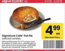 Albertsons Signature Cafe Pot Pie - Selected varieties offer