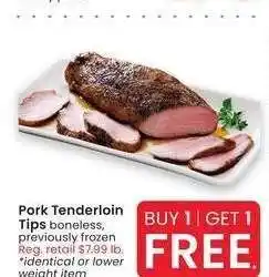 Albertsons Pork Tenderloin Tips - boneless, previously frozen offer
