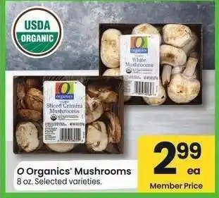 Albertsons O Organics Mushrooms - 8 oz. Selected varieties offer