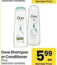 Albertsons Dove Shampoo or Conditioner - 12 oz. Selected varieties offer