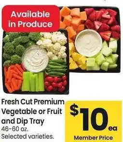 Albertsons Fresh Cut Premium Vegetable or Fruit and Dip Tray - 46-60 oz. Selected varieties offer