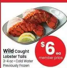 Albertsons Wild-Caught Lobster Tails - 3-4 oz • Cold Water Previously Frozen offer