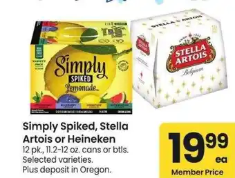 Albertsons Simply Spiked, Stella Artois or Heineken - 12 pk., 11.2-12 oz. cans or btls. Selected varieties offer