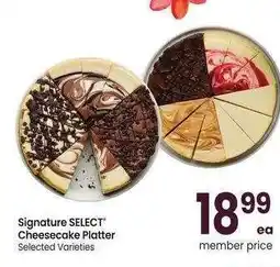 Albertsons Signature SELECT Cheesecake Platter - Selected Varieties offer