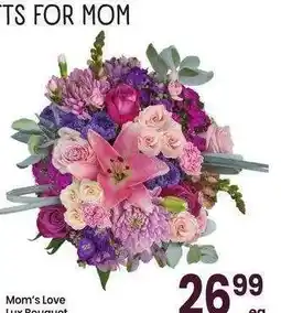 Albertsons Mom's Love Lux Bouquet offer
