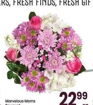 Albertsons Marvelous Moms Bouquet offer