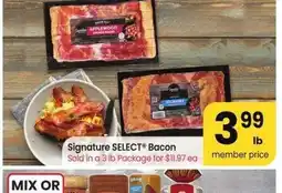 Albertsons Signature SELECT Bacon - Sold in a 3 lb Package for $11.97 ea offer