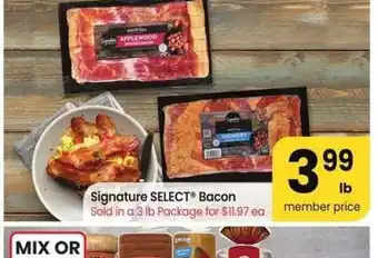 Albertsons Signature SELECT Bacon - Sold in a 3 lb Package for $11.97 ea offer