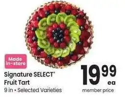 Albertsons Signature SELECT Fruit Tart - 9 in, Selected Varieties offer