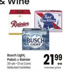 Albertsons Busch Light, Pabst or Rainier - 30 - pk • 12 oz Cans Selected Varieties offer