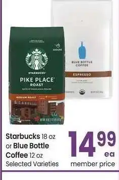 Albertsons Starbucks 18 oz or Blue Bottle Coffee 12 oz - Selected Varieties offer