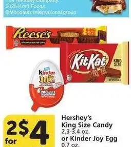 Albertsons Hershey's King Size Candy 2.3-3.4 oz. or Kinder Joy Egg 0.7 oz. - Selected varieties offer