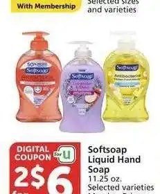 Albertsons Softsoap Liquid Hand Soap* - 11.25 oz. Selected varieties Member Price: 2 for $7 offer