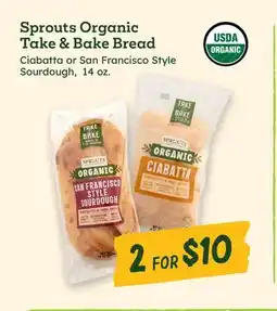 Sprouts Farmers Market Sprouts Organic Take & Bake Bread offer