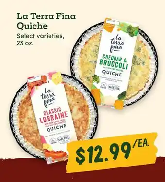Sprouts Farmers Market La Terra Fina Quiche offer
