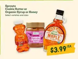 Sprouts Farmers Market Sprouts Cookie Butter or Organic Syrup or Honey offer