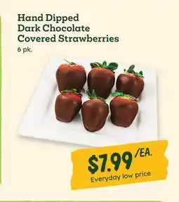 Sprouts Farmers Market Hand Dipped Dark Chocolate Covered Strawberries offer