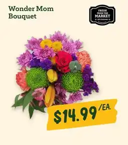Sprouts Farmers Market Wonder Mom Bouquet offer