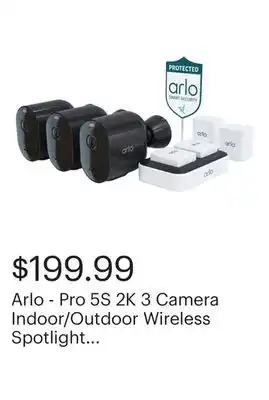 Best Buy Arlo - Pro 5S 2K 3 Camera Indoor/Outdoor Wireless Spotlight Security Camera Bundle - Black offer