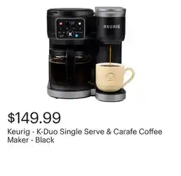 Best Buy Keurig - K-Duo Single Serve & Carafe Coffee Maker - Black offer
