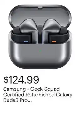 Best Buy Samsung - Geek Squad Certified Refurbished Galaxy Buds3 Pro Wireless Earbud Headphones - Silver offer