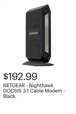 Best Buy NETGEAR - Nighthawk DOCSIS 3.1 Cable Modem - Black offer