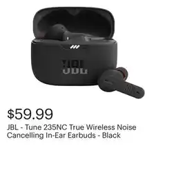Best Buy JBL - Tune 235NC True Wireless Noise Cancelling In-Ear Earbuds - Black offer