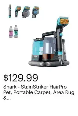 Best Buy Shark - StainStriker HairPro Pet, Portable Carpet, Area Rug & Upholstery Cleaner for Pets - Gray offer