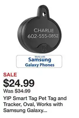 Tractor Supply Company YIP Smart Tag Pet Tag and Tracker, Oval, Works with Samsung Galaxy Phones offer