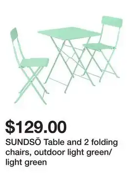 Ikea SUNDSÖ Table and 2 folding chairs, outdoor light green/light green offer