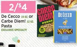 Heinen's De Cecco 16 OZ. or Carbe Diem! 12 OZ. Pasta offer