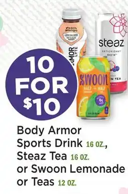 Heinen's Body Armor Sports Drink 16 OZ., Steaz Tea 16 OZ. or Swoon Lemonade or Teas 12 OZ offer