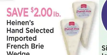 Heinen's Heinen's Hand Selected Imported French Brie Wedge offer