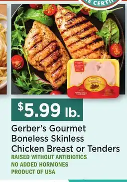 Heinen's Gerber's Gourmet Boneless Skinless Chicken Breast or Tenders offer