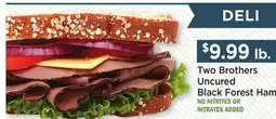 Heinen's Two Brothers Uncured Black Forest Ham offer
