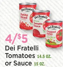 Heinen's Dei Fratelli Tomatoes 14.5 OZ. or Sauce offer