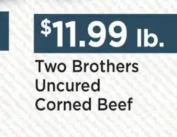 Heinen's Two Brothers Uncured Corned Beef offer
