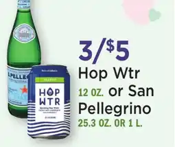 Heinen's Hop Wtr 12 OZ. or San Pellegrino 25.3 OZ. OR 1 L offer