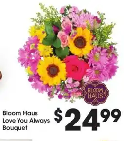 Kroger Bloom Haus Love You Always Bouquet offer