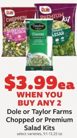 Fareway Dole or taylor farms chopped or premium salad kits offer