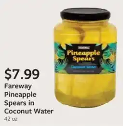 Fareway Fareway pineapple spears in coconut water offer