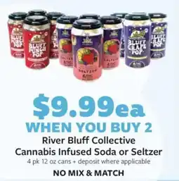 Fareway River bluff collective cannabis infused soda or seltzer offer