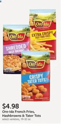 Fareway Ore-ida french fries, hashbrowns & tater tots offer