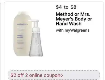 Walgreens Method or Mrs. Meyer's Body or Hand Wash offer