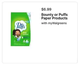 Walgreens Bounty or Puffs Paper Products offer