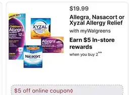 Walgreens Allegra, Nasacort or Xyzal Allergy Relief offer