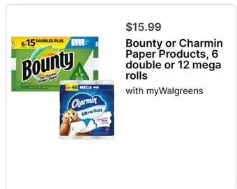 Walgreens Bounty or Charmin Paper Products, 6 double or 12 mega rolls offer