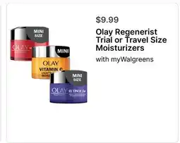 Walgreens Olay Regenerist Trial or Travel Size Moisturizers offer