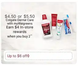 Walgreens Colgate Dental Care offer